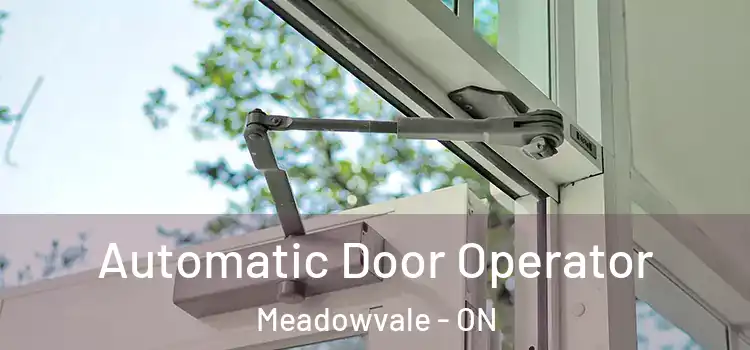 Automatic Door Operator Meadowvale - ON