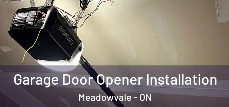  Garage Door Opener Installation Meadowvale - ON