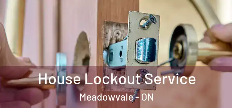 House Lockout Service Meadowvale - ON
