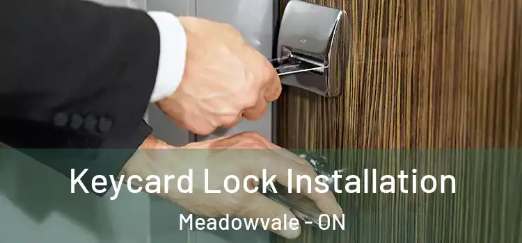 Keycard Lock Installation Meadowvale - ON