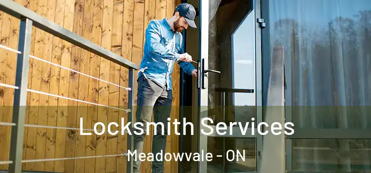 Locksmith Services Meadowvale - ON