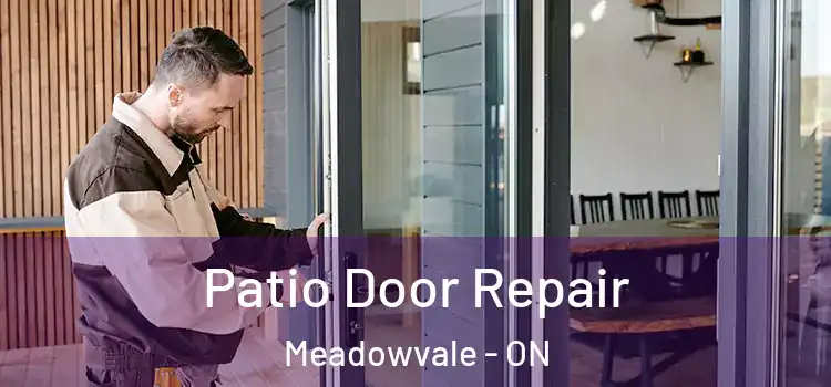 Patio Door Repair Meadowvale - ON