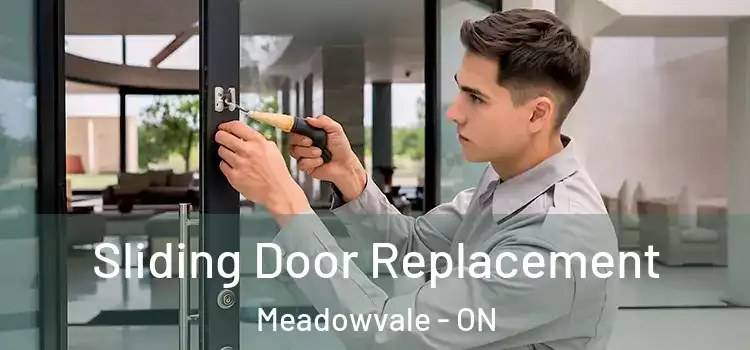 Sliding Door Replacement Meadowvale - ON
